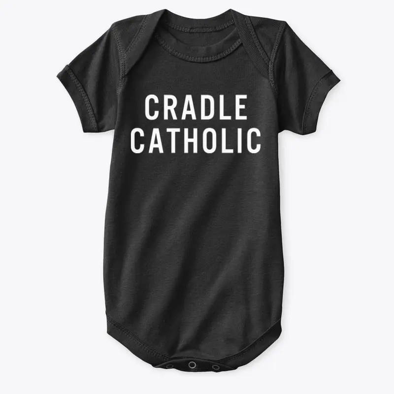 Cradle Catholic (dark shirt)